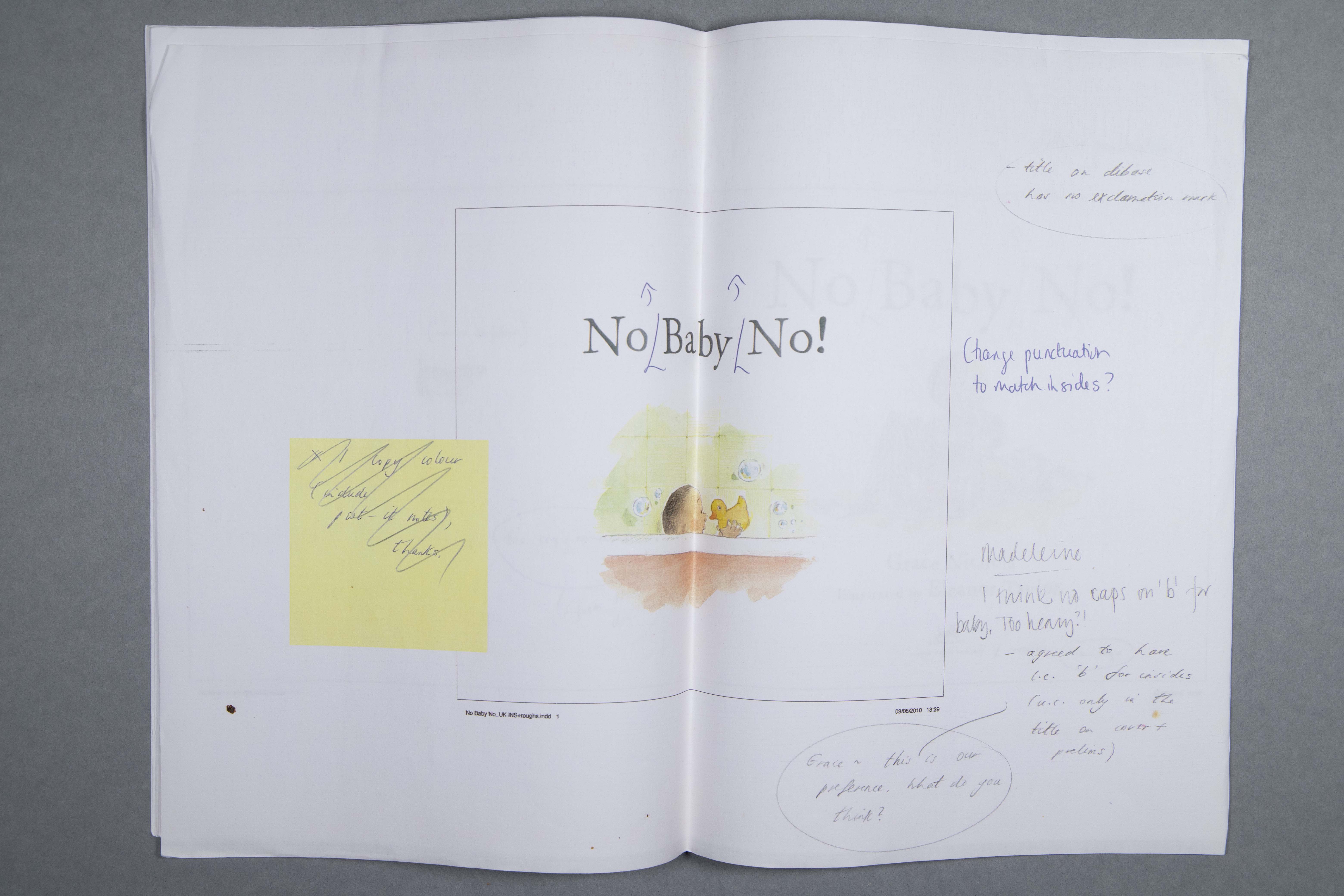 A printer's proof for 'No, baby, no!' (2011) with manuscript annotations.